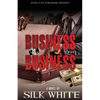 Business is Business - Paperback