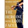 The Heroine with 1001 Faces - Paperback