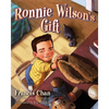 Ronnie Wilson's Gift - Hardcover
