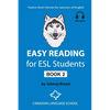 Easy Reading for ESL Students - Book 2: Twelve Short Stories for Learners of English - Paperback