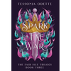 To Spark a Fae War - Hardcover