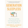 Generation Sleepless: Why Tweens and Teens Aren't Sleeping Enough and How We Can Help Them - Paperback
