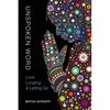 Unspoken Word: Love, Longing & Letting Go - Paperback