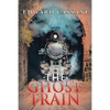 The Ghost Train - Paperback