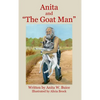 Anita and "The Goat Man" - Hardcover