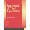 Fundamentals of Critical Argumentation - Paperback