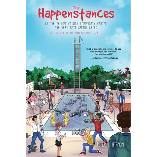 The Happenstances at the Yellow County Community Center the Very Next Spring Break - Paperback