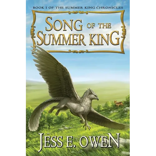 Song of the Summer King: Book I of the Summer King Chronicles, Second Edition - Paperback