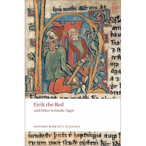 Eirik the Red and Other Icelandic Sagas - Paperback