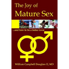 The Joy of Mature Sex - Paperback
