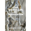 The Dog Years of Reeducation: Poems - Paperback