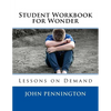 Student Workbook for Wonder: Lessons on Demand - Paperback