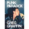 Punk Paradox: A Memoir - Hardcover