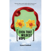 Even That Wildest Hope - Paperback