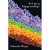 do I get a happy ending? - Paperback
