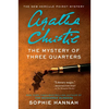 The Mystery of Three Quarters: The New Hercule Poirot Mystery - Paperback