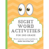 Sight Word Activities for 2nd Grade: High frequency word games to make learning fun for kids age 6-8 with answer key - Paperback