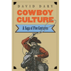 Cowboy Culture: A Saga of Five Centuries - Paperback