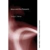 Jesus and the Peasants - Hardcover