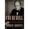 Churchill: Walking with Destiny - Hardcover