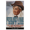 Never Met Man Didn't Lik - Paperback