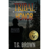 Tribal Honor - Paperback
