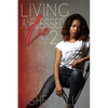 Living a Blessed Lie 2 - Paperback