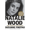 Natalie Wood: The Complete Biography - Paperback