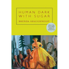 Human Dark with Sugar - Paperback