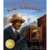 Take a Picture of Me, James Van Der Zee! - Hardcover