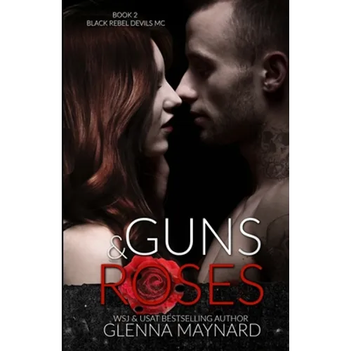 Guns & Roses - Paperback