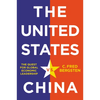 The United States vs. China: The Quest for Global Economic Leadership - Hardcover