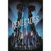 Renegades - Hardcover