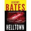 Helltown - Hardcover