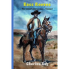 Bass Reeves: The Indomitable Lawman - Volume 1 - Paperback