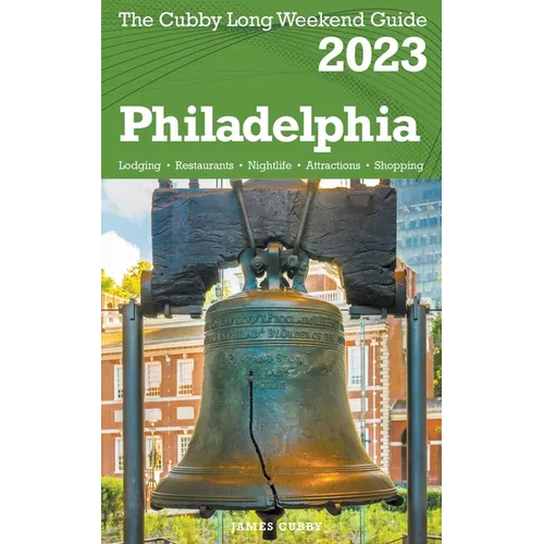 Philadelphia - The Cubby 2023 Long Weekend Guide - Paperback