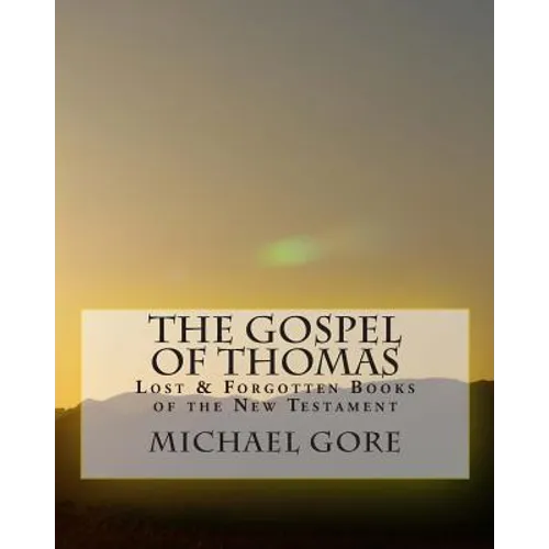 THE Gospel of Thomas - Paperback