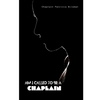 Am I Called to Be a Chaplain - Paperback