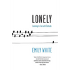 Lonely: Learning to Live with Solitude - Paperback