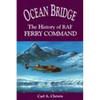 Ocean Bridge: The History of RAF Ferry Command - Paperback