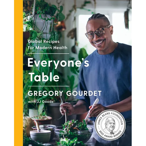 Everyone's Table: Global Recipes for Modern Health - Hardcover