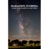 Harmony, Florida: Living With Nature In A New Town - Paperback