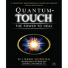 Quantum-Touch: The Power to Heal - Paperback