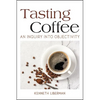 Tasting Coffee: An Inquiry into Objectivity - Paperback