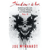 Shadows & Ink Vol.2: Mastering the Art of Horror Writing and Publishing - Paperback
