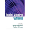 Implicit Measures of Attitudes - Hardcover