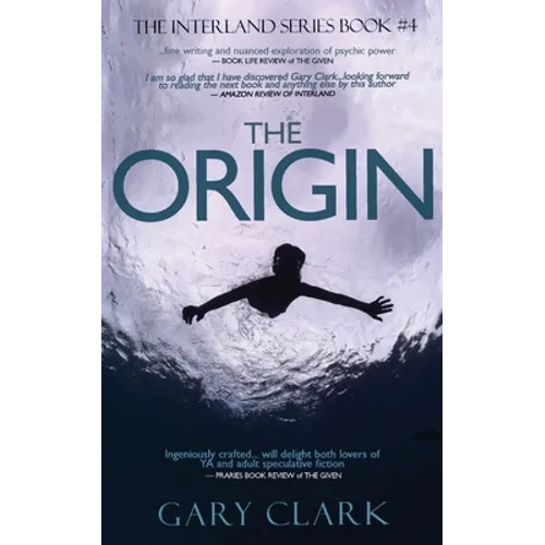 The Origin: A Young Adult Dystopian Adventure - Paperback