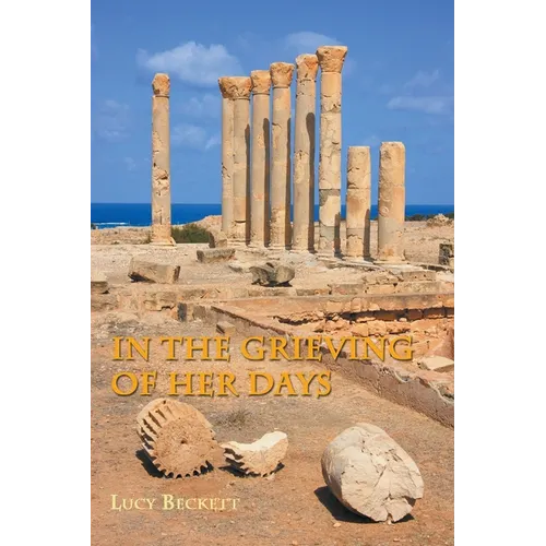 In the Grieving of her Days - Paperback
