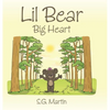 Lil Bear: Big Heart - Hardcover