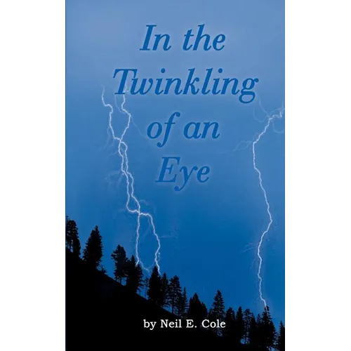 In the Twinkling of an Eye: The Time is at Hand - Paperback